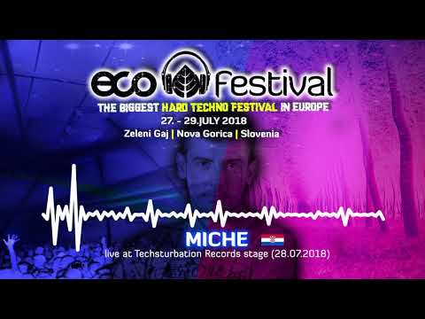 Miche live at ECO Festival 2018 [Techsturbation Records stage], Zeleni gaj, Slovenia (28.07.2018)