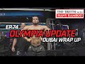 The Truth™ Podcast Episode 74: Back from Dubai, Olympia Update
