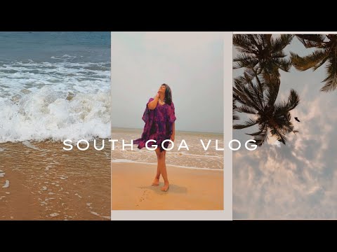 South Goa Vlog | C Roque Resort | Kayaking in Goa | Best Restaurants in Goa