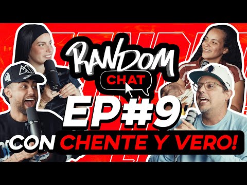 Random Chat Ep. 9  | Dos pa’ dos con Chente y Vero