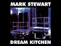 Mark Stewart - Forbidden Love Dub