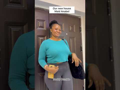 Our new house help Anabel