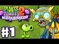 Plants Vs Zombies 2 Reflourished Gameplay Walkthrough Part 1 Holiday Mashup