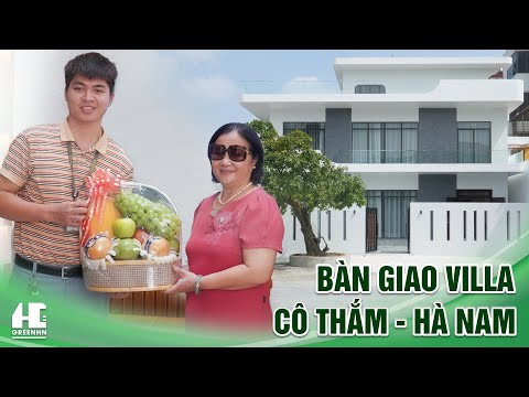 Review Villa Tại Hà Nam - Lễ Bàn Giao Nhà Cô Thắm