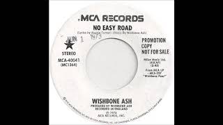 Wishbone Ash -  No Easy Road  (Single version)