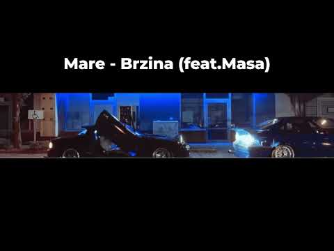 Mare ft. Maša - Brzina
