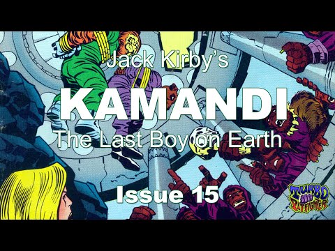 Issue 15 of KAMANDI The Last Boy on Earth by Jack Kirby History Dive Thru