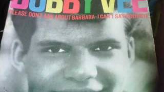Please don&#39;t ask about Barbara - Bobby Vee