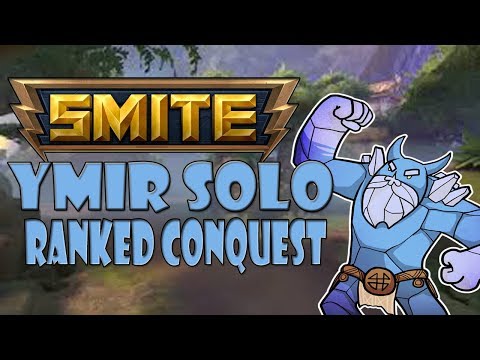 Smite: Ranked Conqest Ymir Solo- GUARDIANS ARE BROKEN IN SOLO