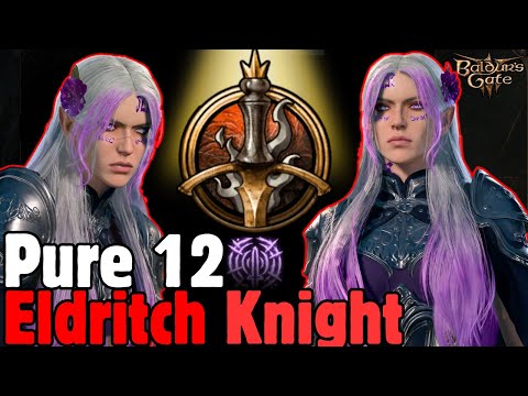 OP PURE 12 ELDRITCH KNIGHT Fighter Build in Baldur's Gate 3