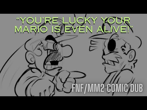 "You're lucky your Mario is even alive!' |FNF/MMv2 Comic dub|