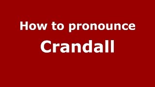 How to pronounce Crandall