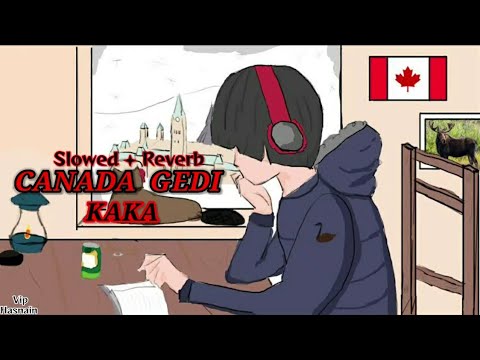 Sutte Paye Nu Dikhde Jahaj Ni | Slowed + Reverb | KAKA | Supne Ch Marda Canada Gediyan Full Song