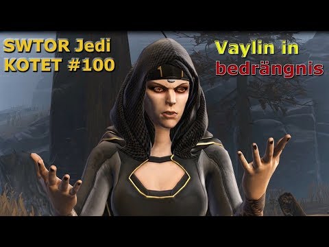 Let's Play - SWTOR Jedi KOTET #100 Vaylin in bedrängnis [Deutsch]