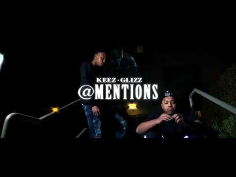 Keez5z x Glizz - Mentions (Official Music Video)