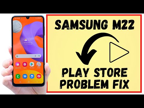 Samsung M22 Play store problem fix