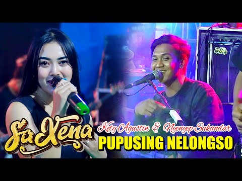 PUPUSING NELONGSO - KETY AGUSTIN FT NYENYEP SUKANDAR  - OM. SAXENA PRODUCTION - MSC AUDIO