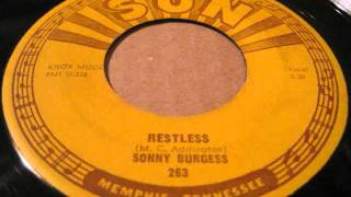 sonny burgess - ain&#39;t got a thing + restless