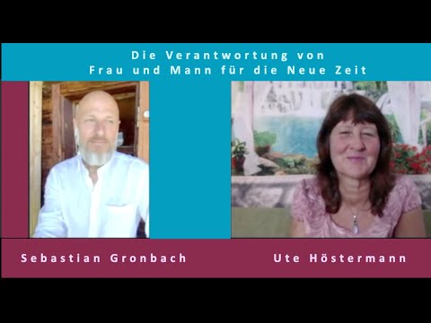 Männer und Frauen in der Neuen Zeit - Sebastian Gronbach im Interview im Kongress von Ute Höstermann