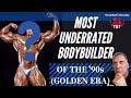 Who is The Most Underrated Bodybuilder of the Golden Era of Bodybuilding (1990's)