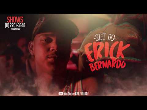 Set Erick Bernardo - MCs Rafa Original, 7Belo, Vitinho Avassalador, Talibã,  Lustosa, Kitinho
