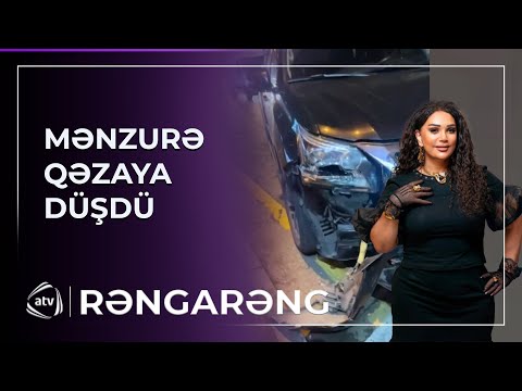 Mənzurə Musayeva AVTOMOBİL QƏZASINA DÜŞDÜ