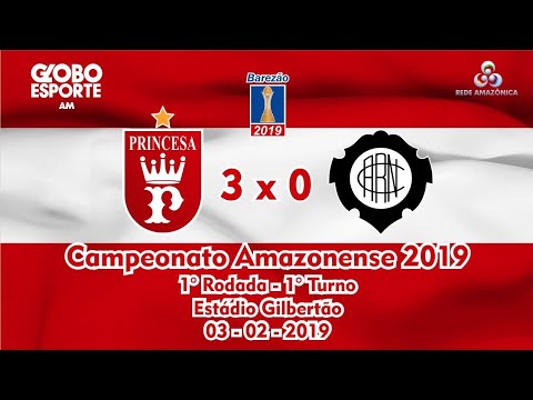 Princesa do Solimões 3 x 0 Rio Negro - 1° Rodada BAREZÃO - 1° Turno 2019