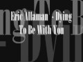 Dante's Cove - Eric Allaman - Dying To Be With ...
