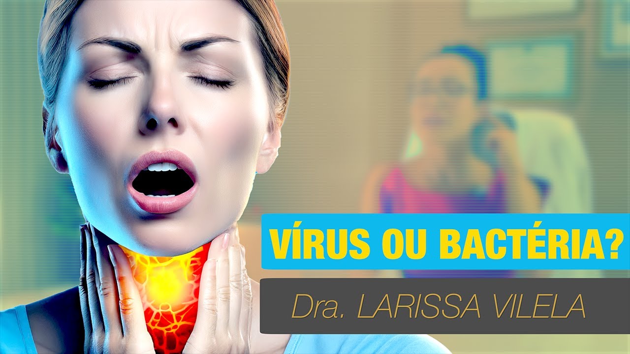 Garganta inflamada: vírus ou bactéria? Como saber? Consigo diagnosticar em casa?
