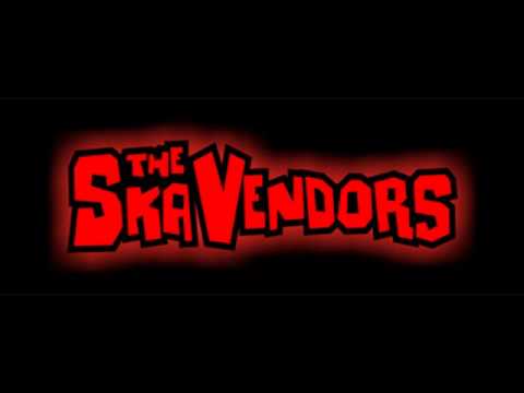 The Ska Vendors - I Don't Want You To Go