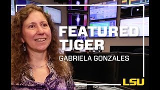 LSU Featured Tiger, Gabriela González