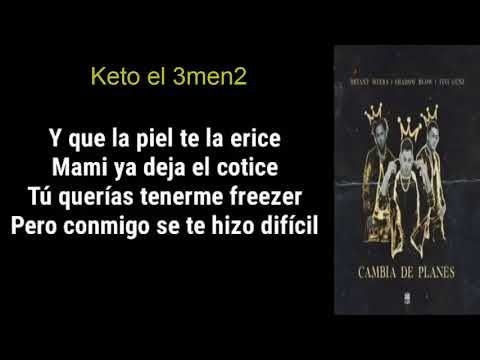 Shadow Blow ft Bryant Myers y Tivi Gunz Cambia de planes - Letras