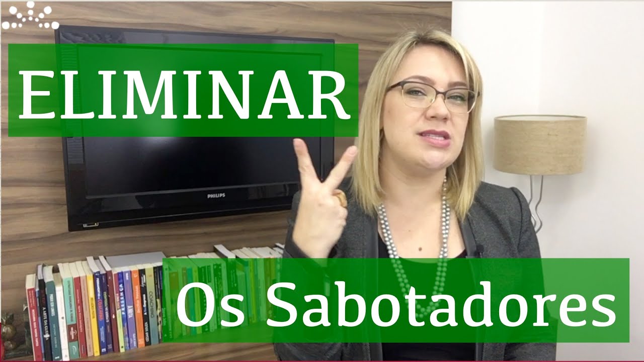 2 Técnicas para eliminar seus sabotadores / Parte 81 de 365