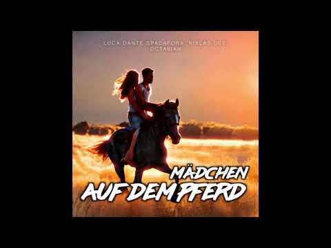Luca Dante Spadafora x Niklas Dee x Octavian - Mädchen auf dem Pferd (Techno Cover)