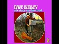 DAVE DUDLEY - I GOT LOST + JACK KNIFE