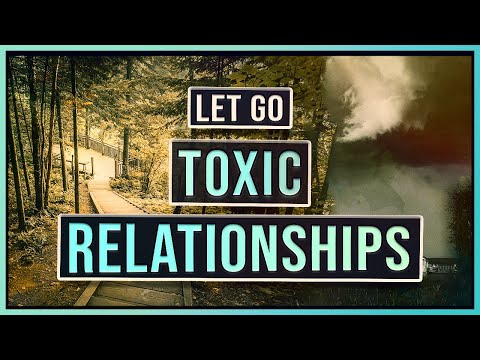 Let Go of Toxic Relationships!! || 10 Minute Affirmations