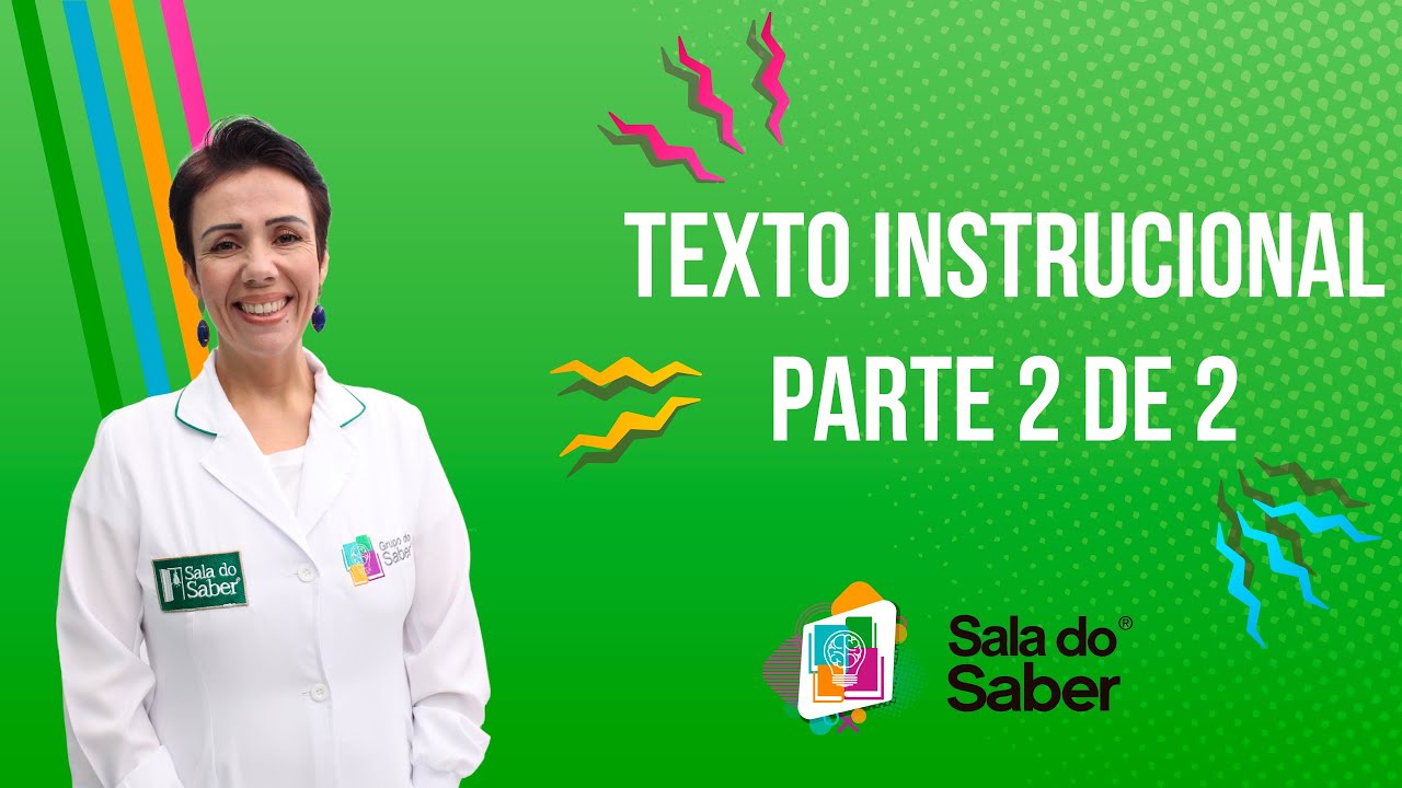 Redação - Texto instrucional II | Sala do Saber