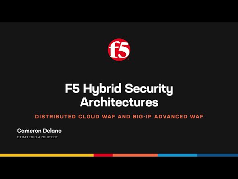 F5 Distributed Cloud Services WAF and BIG-IP Advanced WAF