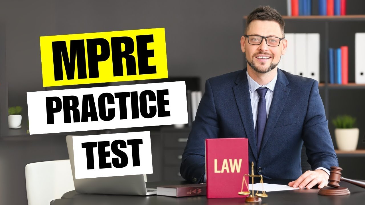 MPRE Practice Test 2026 Multistate Professional Responsibility Examination Questions & Answers