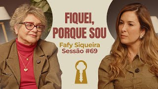 Fiquei, Porque Sou com Fafy Siqueira - Parece Terapia | Sessão #69