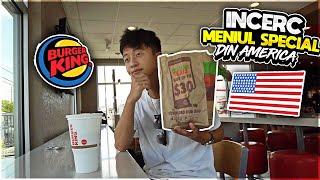 INCERC MENIUL SPECIAL DE LA BURGER KING DIN AMERICA