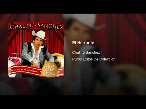 Chalino Sanchez El Herrante