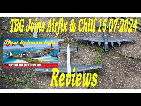 TBG Joins Airfix & Chill - 15-07-2024 Reviews