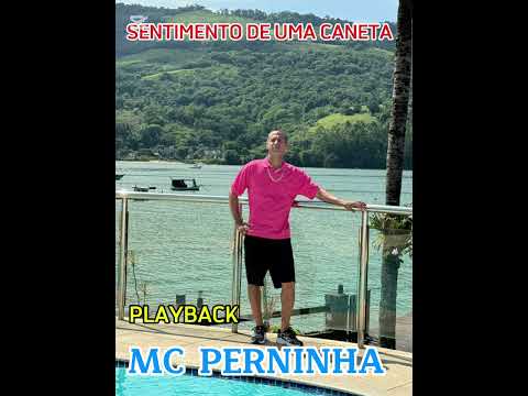 MC PERNINHA!! SENTIMENTO DE UMA CANETA!! PLAYBACK!!