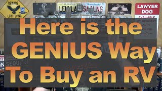 Here is the Genius Way to Buy an RV
