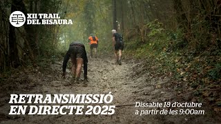 DIRECTE - TRAIL DEL BISAURA 2025