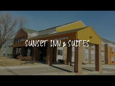 Sunset Inn & Suites Review - Lincoln , United States of America