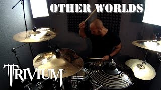 Other Worlds - Trivium [Drum Cover by Dam GX]