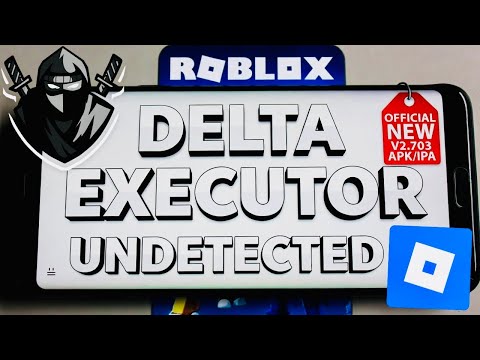 Delta Executor Mobile NEW Update (v2.703) | Download & Install (Android & iOS) Best Roblox Executor