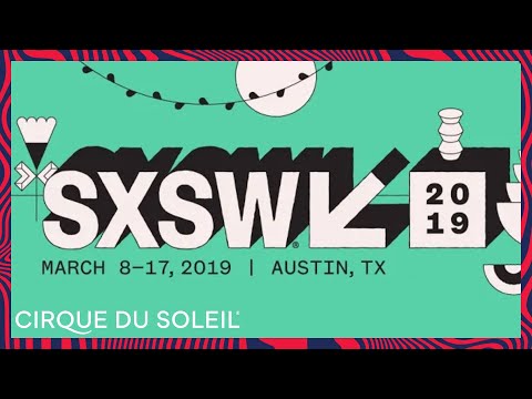 Defining AWE at SXSW 2019 | Panel Highlights From Cirque du Soleil and Neuroscientist Dr. Beau Lotto